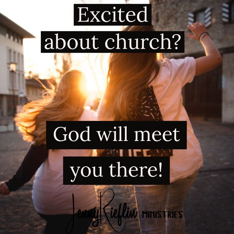 Excited about church_