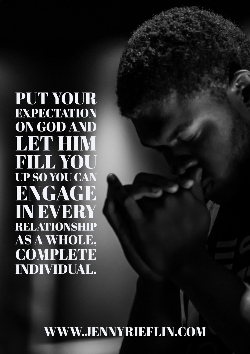 Put your expectation on God